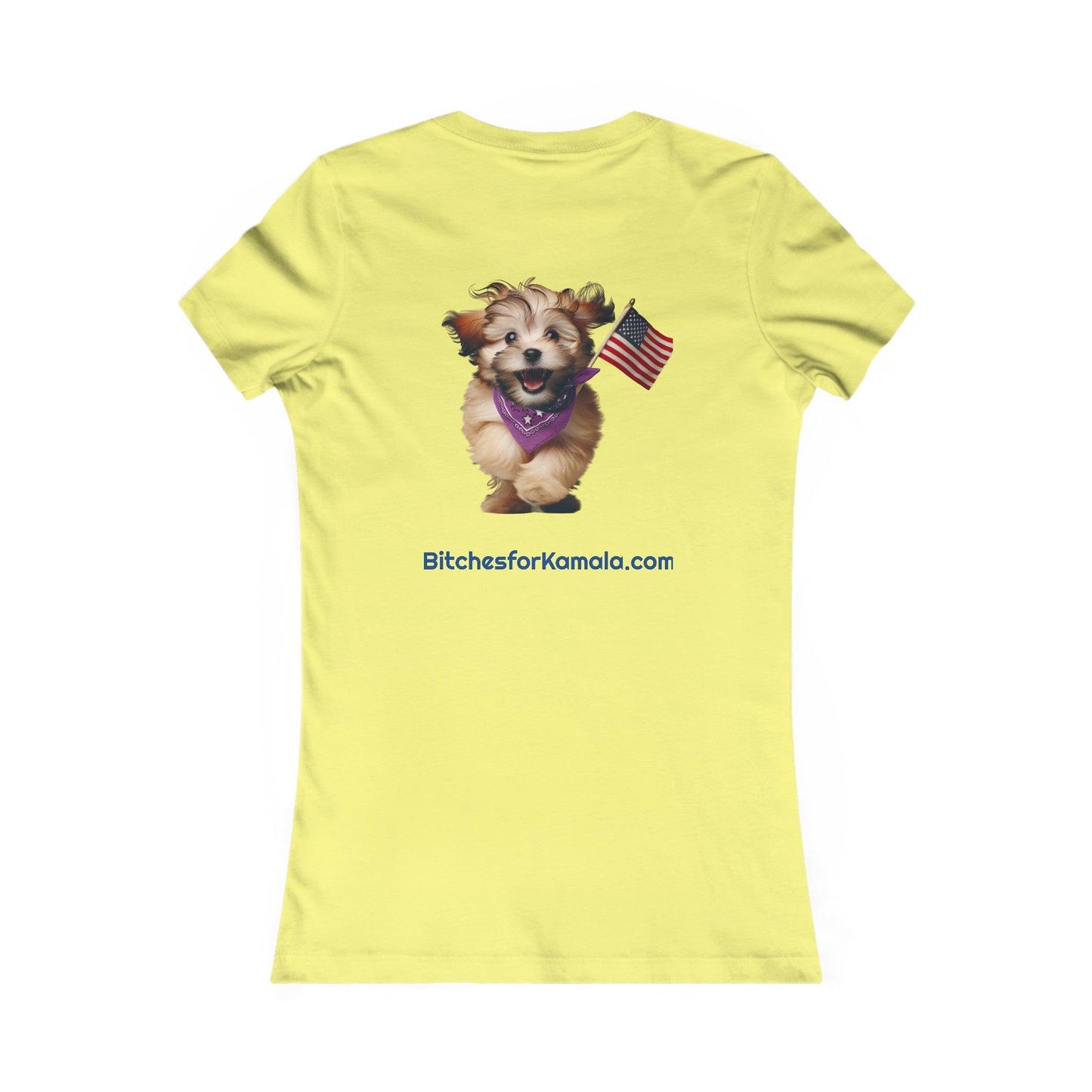 Bitches for Kamala's Favorite Tee